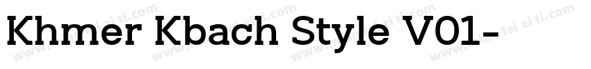 Khmer Kbach Style V01字体转换